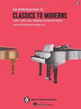 Paperback An Introduction to Classics to Moderns: Music for Millions Series Book