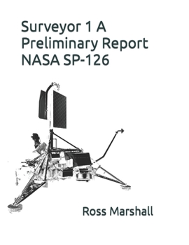 Paperback Surveyor 1 A Preliminary Report: NASA Sp-126 Book