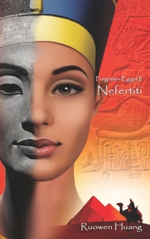 Paperback Nefertiti: Forgotten Egypt II Book