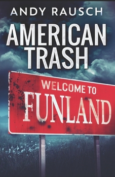 Paperback American Trash Book