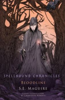 Paperback Spellbound Chronicles: Blood Line Book