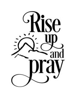 Paperback Rise up and pray: Christian Notebook: 8.5"x11" Composition Notebook with Christian Quote: Inspirational Gifts for Religious Men & Women Book