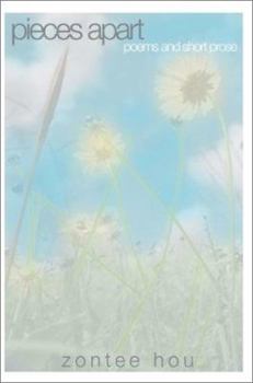 Paperback Pieces Apart: Poems and Short Prose Book