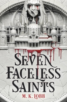 Hardcover Seven Faceless Saints Book