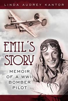 Paperback Emil's Story: Memoir of a WWII Bomber Pilot Book