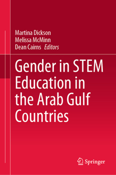 Hardcover Gender in Stem Education in the Arab Gulf Countries Book