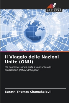 Paperback Il Viaggio delle Nazioni Unite (ONU) [Italian] Book