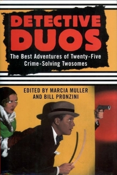 Hardcover Detective Duos: The best adventures of 25 crime-solving twosomes Book