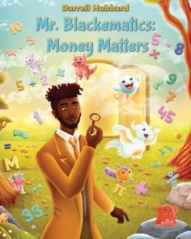 Paperback Mr. Blackematics: Money Matter Book
