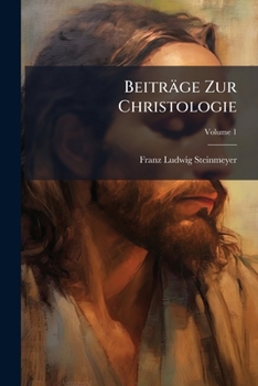 Paperback Beiträge Zur Christologie; Volume 1 [German] Book