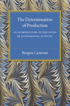 Paperback The Determination of Production Book