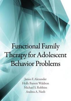 Hardcover Functional Family Therapy for Adolescent Behavior Problems Book