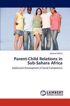 Paperback Parent-Child Relations in Sub-Sahara Africa Book