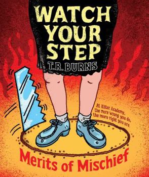 Hardcover Watch Your Step, 3 Book