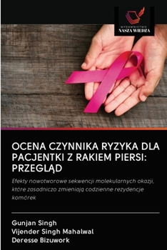 Paperback Ocena Czynnika Ryzyka Dla Pacjentki Z Rakiem Piersi: Przegl&#260;d [Polish] Book