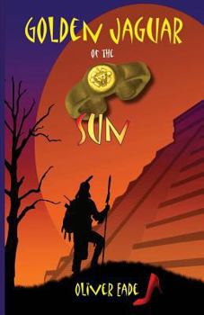 Paperback Golden Jaguar of the Sun Book