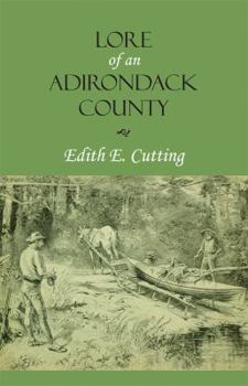 Paperback Lore of an Adirondack County Book