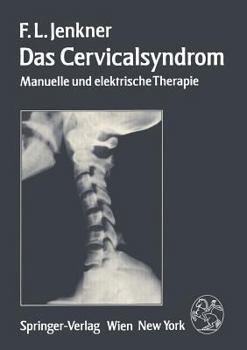 Paperback Das Cervicalsyndrom: Manuelle Und Elektrische Therapie [German] Book