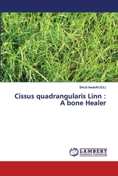 Paperback Cissus quadrangularis Linn: A bone Healer Book