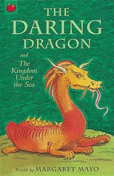 Magical Tales: The Daring Dragon