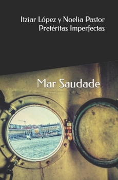 Paperback Mar Saudade [Spanish] Book