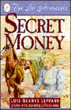 Paperback Secret Money: The Lily Adventures (Lily Adventures, 1) Book