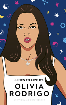 Hardcover Olivia Rodrigo Lines to Live by Book