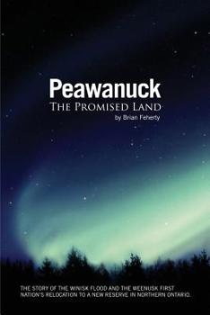 Paperback Peawanuck: The Promised Land Book