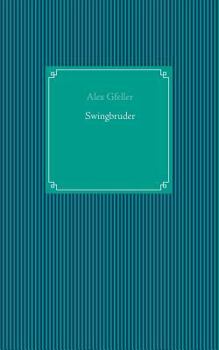 Paperback Swingbruder [German] Book