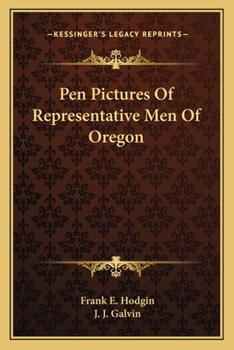 Paperback Pen Pictures Of Representative Men Of Oregon Book