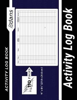 Paperback Activity Log Book: dans 11 x 8.5 (27.9 x 21.6 cm ) Black 110 Pages Book