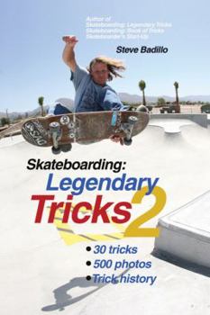 Paperback Skateboarding: Legendary Tricks 2 Book