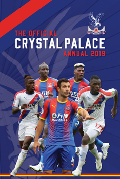 Hardcover The Official Crystal Palace Annual 2020 Book