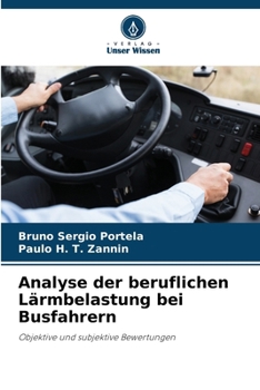 Paperback Analyse der beruflichen Lärmbelastung bei Busfahrern [German] Book
