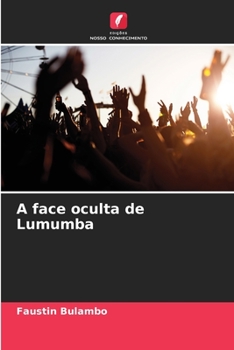 Paperback A face oculta de Lumumba [Portuguese] Book