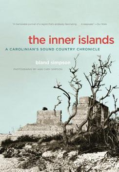 Hardcover The Inner Islands: A Carolinian's Sound Country Chronicle Book