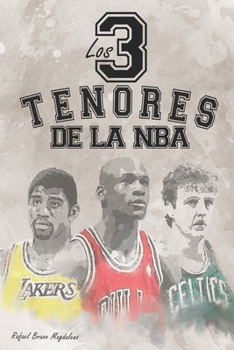 Paperback Los tres tenores de la NBA [Spanish] Book