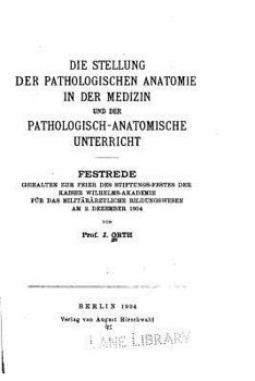 Paperback Die Stellung Der Pathologischen Anatomie in Der Medizin [German] Book