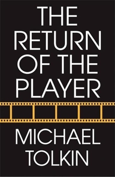 The Return of the Player - Book #2 of the Griffin Mill