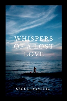 Paperback Whispers of a Lost Love Book