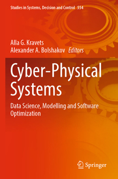 Cyber-Physical Systems : Data Science, Modelling and Software Optimization