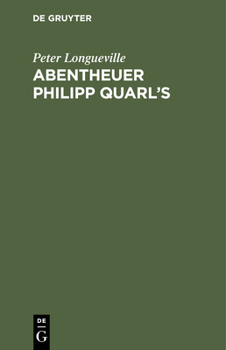 Hardcover Abentheuer Philipp Quarl's [German] Book