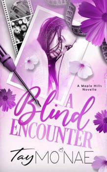 Paperback A Blind Encounter: A Maple Hills Novella Book