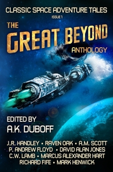 Paperback The Great Beyond: An Anthology of Classic Space Adventure Tales Book