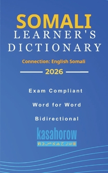 Paperback Somali Learner's Dictionary: Somali-English, English-Somali Book