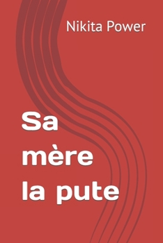 Paperback Sa mère la pute [French] Book