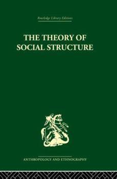 Paperback The Theory of Social Structure Book