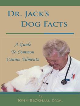 Paperback Dr. Jack's Dog Facts: A Guide to Common Canine Ailments Book