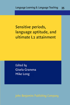 Paperback Sensitive periods, language aptitude, and ultimate L2 attainment (Language Learning & Language Teaching) Book