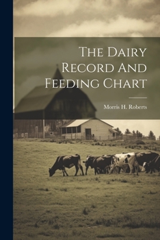 Paperback The Dairy Record And Feeding Chart Book